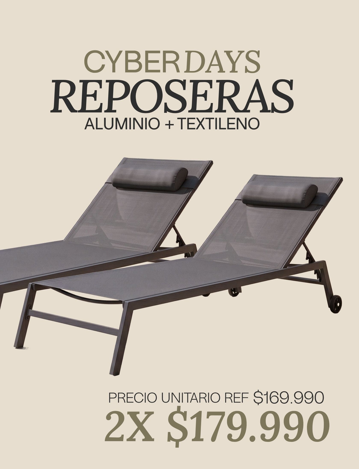 CYBER Reposeras 2 x $179.990